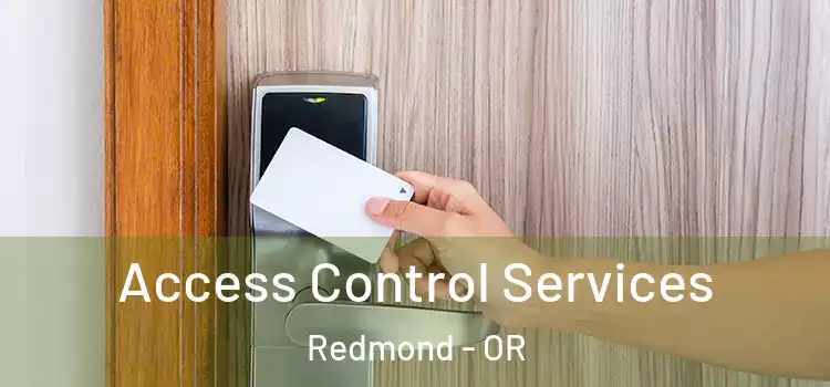 Access Control Services Redmond - OR