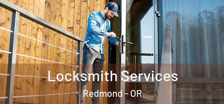 Locksmith Services Redmond - OR
