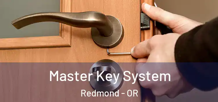 Master Key System Redmond - OR