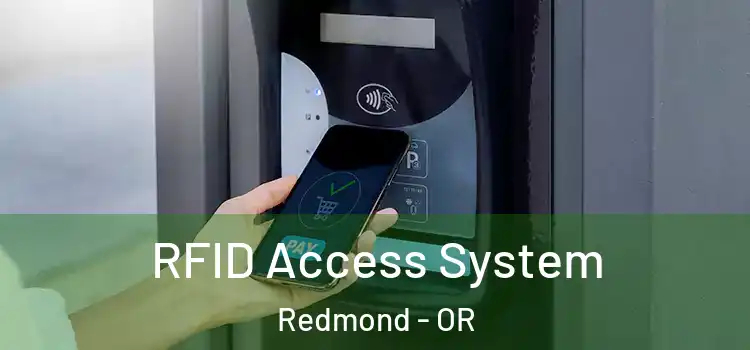 RFID Access System Redmond - OR